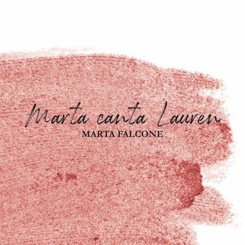 Marta canta Lauren