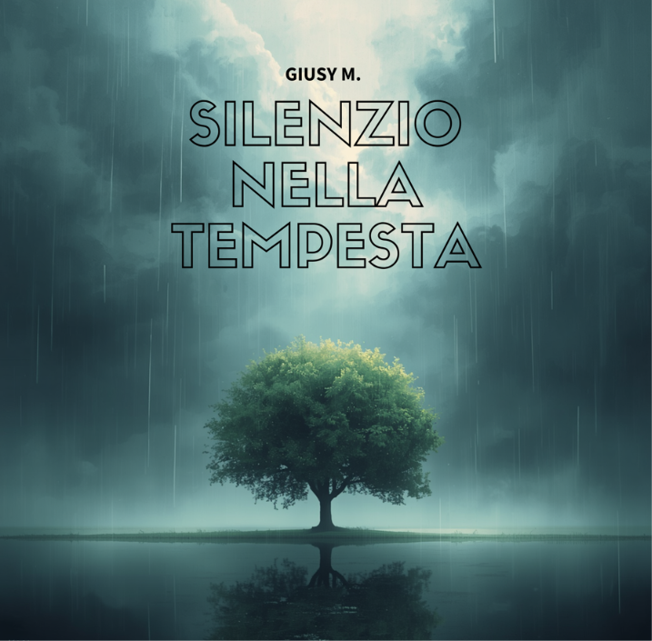 Silenzio nella Tempesta